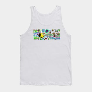 Let it Bee - Words of Wisdom Tank Top